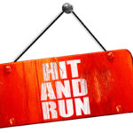 hit and run, 3D rendering, vintage old red sign hit and run, 3D rendering, vintage old red sign